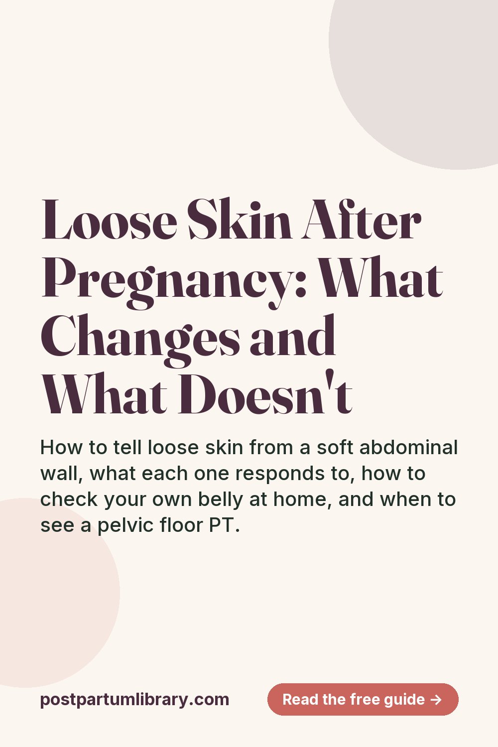 Loose Skin After Pregnancy: What Changes and What Doesn't (pin)