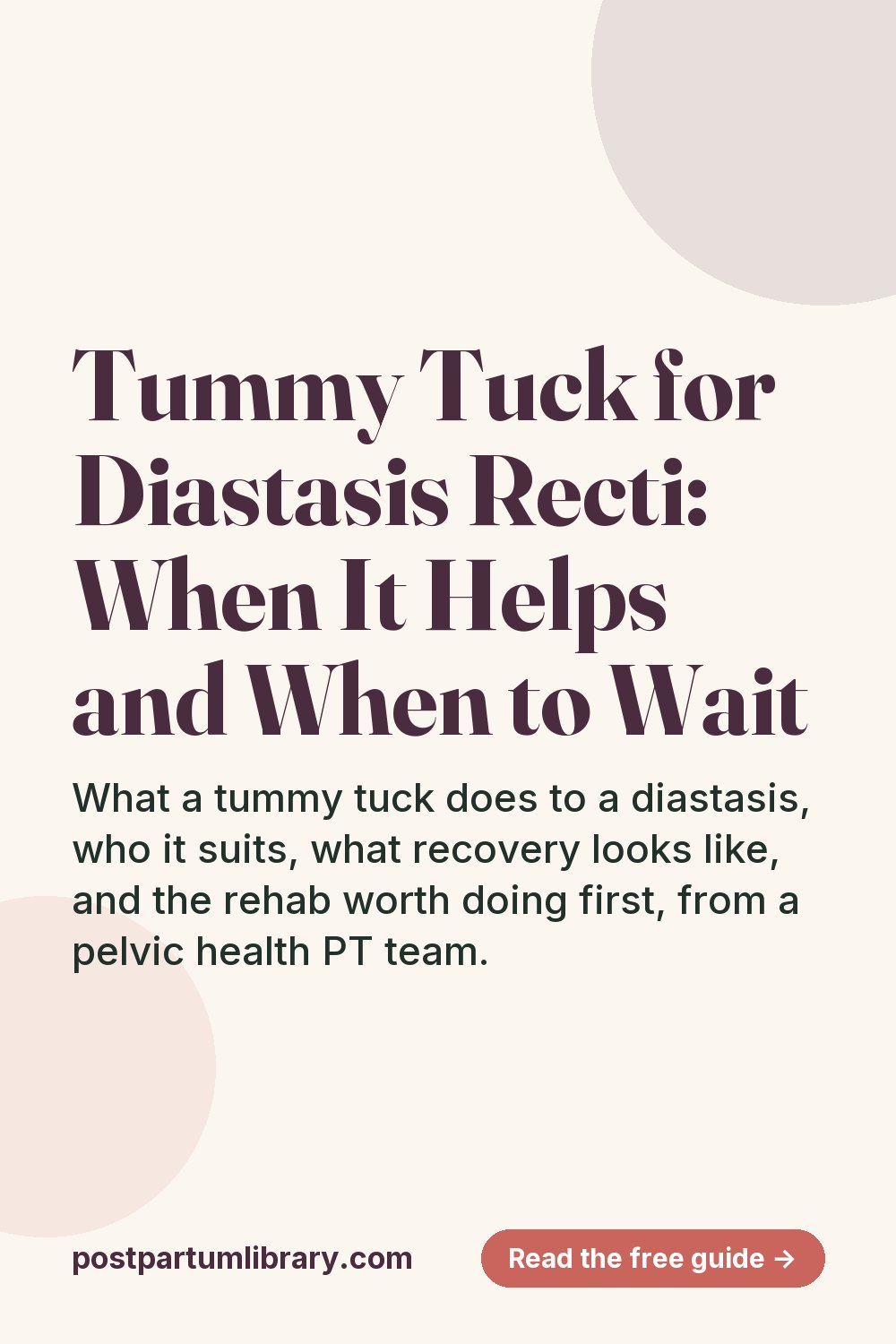 Tummy Tuck for Diastasis Recti: When It Helps and When to Wait (pin)